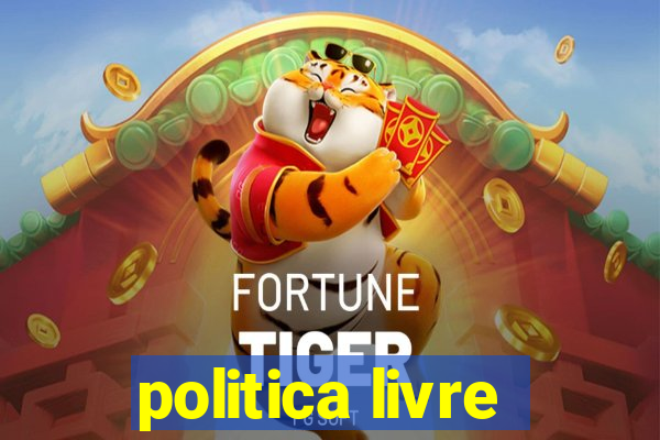 politica livre